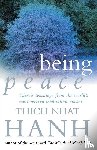 Hanh, Thich Nhat - Being Peace