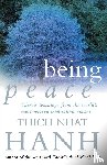 Thich Nhat, Hanh - Being Peace