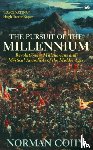 Cohn, Norman - The Pursuit Of The Millennium