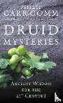 Carr-Gomm, Philip - Druid Mysteries