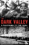 Brendon, Piers - The Dark Valley