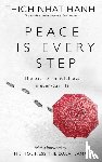 Hanh, Thich Nhat - Peace Is Every Step