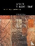Baillie, M.G.L. - A Slice Through Time