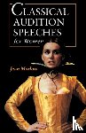  - Classical Audition Speeches for Women