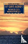 Bailey, Maralyn, Bailey, Maurice - 117 Days Adrift