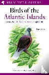 Clarke, Tony - Field Guide to the Birds of the Atlantic Islands