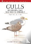 Malling Olsen, Klaus - Gulls of Europe, Asia and North America