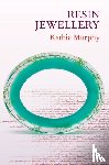 Murphy, Kathie - Jewellery Handbooks: Resin Jewellery