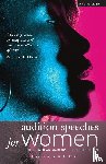  - Audition Speeches for Women