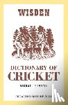 Rundell, Michael - The Wisden Dictionary of Cricket