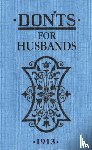 Ebbutt, Blanche - Don'ts for Husbands