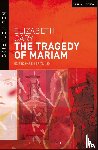 Cary, Elizabeth - The Tragedy of Mariam