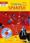 Chadwick, Stephen, MacGregor, Helen - Singing Spanish (Book + Download)