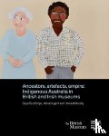  - Ancestors, Artefacts, Empire