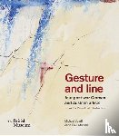 Semff, Michael, Stonard, John-Paul - Gesture and line