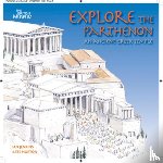 Jenkins, Ian, Morton, Kate - Explore the Parthenon