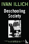 Illich, Ivan - Deschooling Society
