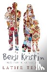 Tekin, Latife - Berji Kristin