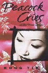 Ying, Hong - Peacock Cries