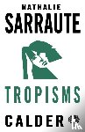 Sarraute, Nathalie - Tropisms