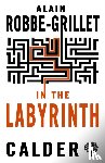 Robbe-Grillet, Alain - In the Labyrinth