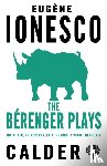 Ionesco, Eugene - The Berenger Plays