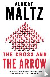 Maltz, Albert - The Cross and the Arrow