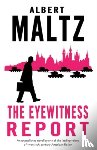 Maltz, Albert - The Eyewitness Report