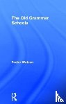 Watson, Foster - The Old Grammar Schools