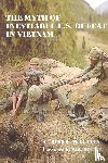 Walton, Dale - The Myth of Inevitable US Defeat in Vietnam