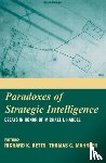  - Paradoxes of Strategic Intelligence