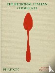 The Silver Spoon Kitchen - The Regional Italian Cookbook