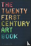 Trigg, David, Williams, Eliza, Griffin, Jonathan - The Twenty First Century Art Book