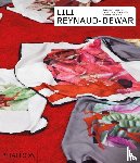 Lebovici, Élisabeth, Diederichsen, Diedrich, Szewczyk, Monika - Lili Reynaud-Dewar