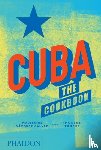 Vazquez Galvez, Madelaine, Tondre, Imogene, Mues, Melanie - Cuba - The Cookbook