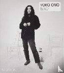 Anderson, Laurie, Osaka, Eriko, Raspail, Thierry, Ono, Yoko - Yoko Ono