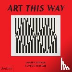 Jason Fulford, Tamara Shopsin - Art This Way