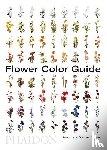 Darroch Putnam, Michael Putnam - Flower Color Guide