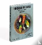 Olvera, Enrique, Meehan, Peter, Soto-Innes, Daniela - Tu Casa Mi Casa