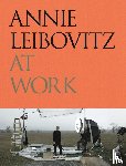 Leibovitz, Annie - Annie Leibovitz At Work