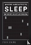 Miller, Sarah - Where Architects Sleep