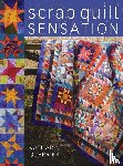 Guerrier, Katharine (Author) - Scrap Quilt Sensation