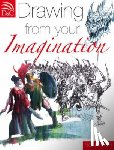 Tiner, Ron (Author) - Drawing from Your Imagination