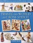 Teare, Lesley - Travel the World in Cross Stitch