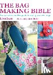 Butler, Amy, Lam, Lisa (Author) - The Bag Making Bible