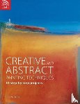 Ryder, Brian (Author) - Creative and Abstract Painting Techniques