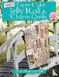 Lintott, Nicky, Lintott, Pam (Author) - More Layer Cake, Jelly Roll and Charm Quilts