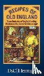 Bessunger, Bernard N - Recipes of Old England