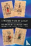 Decker, Ronald, Depaulis, Thierry, Dummett, Sir Michael - A Wicked Pack of Cards