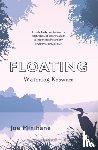 Minihane, Joe - Floating